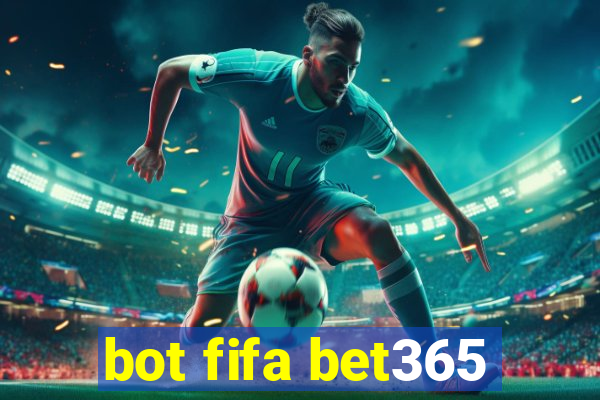 bot fifa bet365